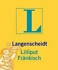 Langenscheidts Lilliput Fränkisch. Rund 5.000 Stichwörte... | Buch | Zustand gut