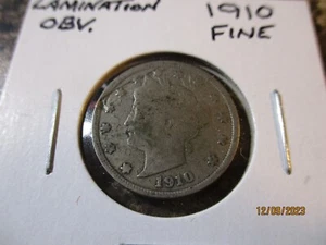 1910 V NICKEL LAMINATION OBVERSE FINE   87 - Picture 1 of 2