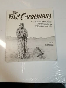 The First Oregonians, Second Printing 1992 Oregon Council of the Humanities  - Picture 1 of 3