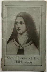 St. Teresa of the Child Jesus, Vintage 1926 Holy Devotional Booklet. - Imagen 1 de 18