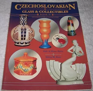 Czechoslovakian Glass & Collectibles: Book II : Identification & Value Guide pb - Imagen 1 de 2