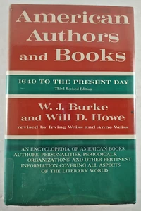 American Authors and Books: 1640 to the Present 3rd Revised Ed. 1972 Burke Howe - Imagen 1 de 9