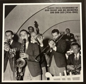 Bob Crosby - Classic Decca Recordings 1936-42 MOSAIC MD6-283 Box Set - Picture 1 of 2