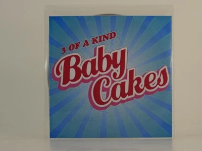 3 OF A KIND BABY CAKES (H1) 1 Track Promo CD Single including Picture Sleeve REL - Image 1 of 4