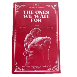 The Ones We Wait For by Michael V Ivanov: New - Imagen 1 de 5