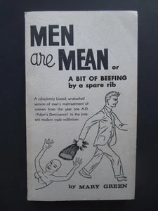 MÄNNER SIND GEMEIN oder ein bisschen Rindfleisch von einer Ersatzrippe von Mary Green 1963 Taschenbuch - Bild 1 von 6