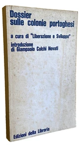 DOSSIER SULLE COLONIE PORTOGHESI A CURA DI MOVIMENTO LIBERAZIONE E SVILUPPO 1972 - Picture 1 of 23