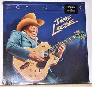 Roy Clark - Turned Loose - 1982 Vinyl LP Record Album - Near Mint Sealed - Picture 1 of 2