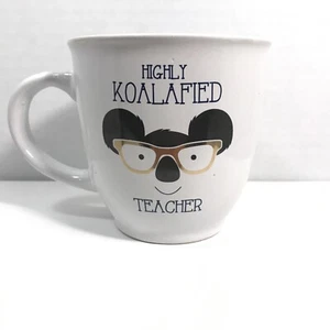 Koalafied Teacher Koala Bear 12 Oz Highly Koalafied Mug Defect See Description - Bild 1 von 9