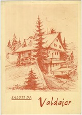 SALUTI DA VALDAJER - LIGOSULLO - RIFUGIO ALPINO - CARNIA (UDINE) 1975