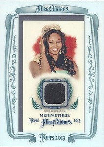 2013 Topps Miss USA Nana Meriwether Allen & Ginter's World Champions Relic Card
