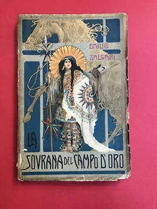  SALGARI  La sovrana del campo d'oro. Romanzo illustrato da Della Valle - Bild 1 von 1
