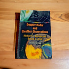 Doppler Radar and Weather Observations 2nd Ed. Meteorology Tornadoes Hurricanes