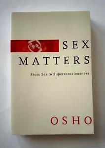 OSHO Sex Matters: From Sex to Superconsciousness | 2003 Trade Paperback - Picture 1 of 6