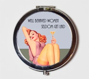 Well Behaved Women Funny Retro Compact Mirror Make Up Pocket Mirror Cosmetic - Picture 1 of 2