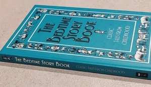 The Bedtime Story Book Classic Tales from childhood 1st edition 126 pages hardbk - Picture 1 of 12