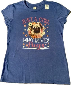 NWT Just A Girl Who Loves PUGS Girls Kids T-Shirt SIZE MEDIUM - Picture 1 of 7