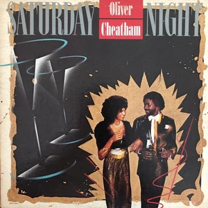 Oliver Cheatham - Saturday Night (LP) (Very Good Plus (VG+)) - 3865750711 - Picture 1 of 5