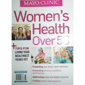 WOMENS HEALTH OVER 50 mayo clinic LIVING HEALTHIEST YEARS prevention PROTECTING - Picture 1 of 1