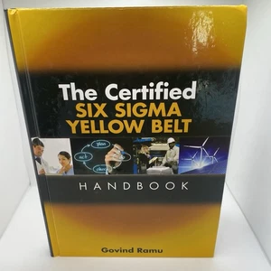 FAST DELIVERY- The Certified Six Sigma Yellow Belt Handbook, Ramu (CD) HARDCOVER - Picture 1 of 15