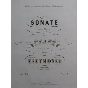 BEETHOVEN Sonate en Sol Majeur op 79 Piano ca1850 - Foto 1 di 4