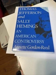Thomas Jefferson und Sally Hemings: Eine amerikanische Kontroverse ANNETTE GORDON-REED - Bild 1 von 8
