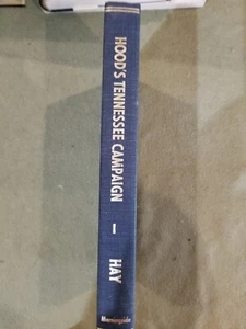 Morningside Press HB Hood's Tennessee Campaign by Thomas Hay - Bild 1 von 2