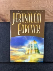 Jerusalem Forever by Zola Levitt (2002 Paperback Pamphlet) - Picture 1 of 3