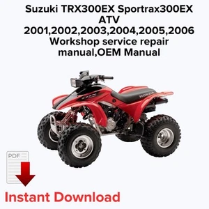 Suzuki TRX300EX ATV 2001,2002,2003,2004,2005,2006 Workshop repair manual - Picture 1 of 3