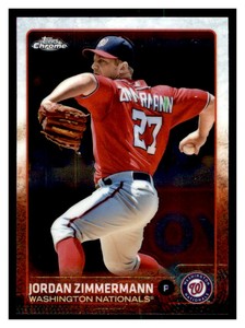 2015 Topps Chrome #79 JORDAN ZIMMERMANN Washington Nationals