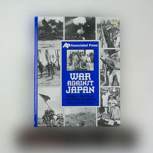 Associated Press - The War Against Japan - Sidney C Moody Jr. - Hardback - Picture 1 of 1