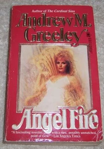 Angel Fire Andrew M. Greeley pb - Picture 1 of 2