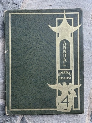 VERY RARE -4th Marines Annual, 1932-1933. Shanghai, China / USMC — 第 1/4 张图片
