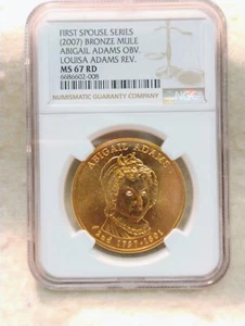 (2007)~ABIGIAL ADAMS OBV.-LOUISA ADAMS REV.~MEDALLA DE BRONCE PRIMER CÓNYUGE ~ NGC MS67 - Imagen 1 de 2