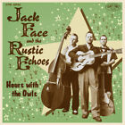 Jack Face & The Rustic Echoes - Hours With The Owls - 7inch, 45rpm, EP, PS - ...