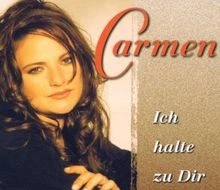 Ich Halte zu Dir von Carmen | CD | Zustand sehr gut - Bild 1 von 2