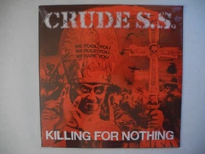 CRUDE S.S. Killing For Nothing LP 2013 Sweden Mint sealed - Foto 1 di 2