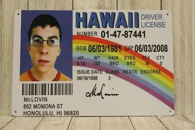 McLovin Superbad Driver License Tin Sign Metal Movie Poster Hawaii Fake ID Funny - Image 1 of 4