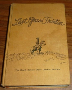 Last Grass Frontier - Bob Lee and Dick Williams - Picture 1 of 4