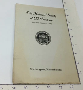 Vintage Original THE HISTORIAL SOCIETY of OLD NEWBURY may 1958; 18pgs - Picture 1 of 3