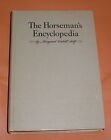 VINTAGE 1946 THE HORSEMAN'S ENCYCLOPEDIA BY MARGARET CABELL SELF ~ HC