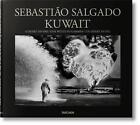 Sebastião Salgado. Kuwait. A Desert on Fire Lélia Wanick Salgado