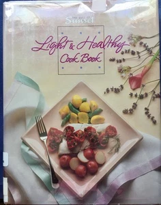 Light & Healthy Cook Book The Best of Sunset HC 1990 Recipes - Picture 1 of 1