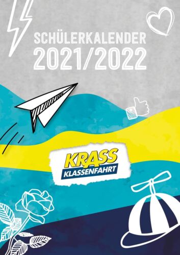 Krass Klassenfahrt Schülerkalender 2021/2022 Krass Klassenfahrt