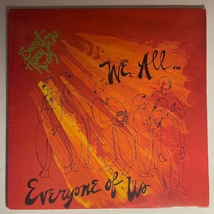 Sweet Honey In The Rock – We All...Everyone Of Us Vinyl, LP Flying Fish FF 317 - Picture 1 of 4