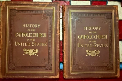 1889 Leather Set:  HISTORY OF THE CATHOLIC CHURCH IN U.S. , Steel Engraved Illus Foto 1 de 4