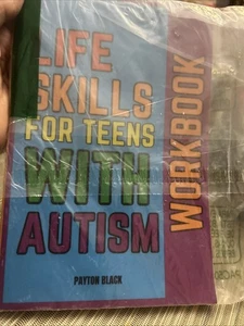 Life Skills for Teens with Autism Workbook: En... 9798853778368 by Black, Payton - Imagen 1 de 7