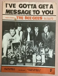 BEE GEES-"I'VE GOTTA GET A MESSAGE TO YOU" . Original 1968 SHEET MUSIC. POLYDOR - Picture 1 of 1