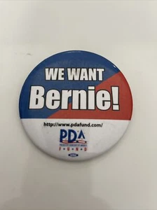 Offizielle We Want Bernie Sanders For President 2016 Kampagne PDA Pinback Button - Bild 1 von 2