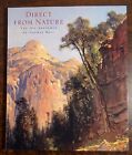 Direct from Nature THE OIL SKETCHES OF THOMAS HILL 1997 Exhibition Catalogue